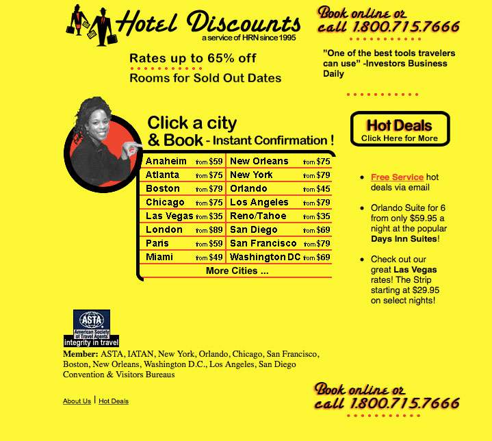 An early version of Hoteldiscounts.com, the precursor to Hotels.com