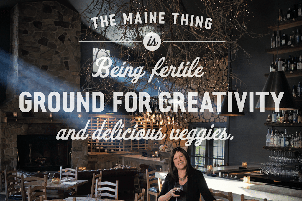 This "Maine Thing" ad focuses on a chef Kathy and her love of Maine's culinary environment. 