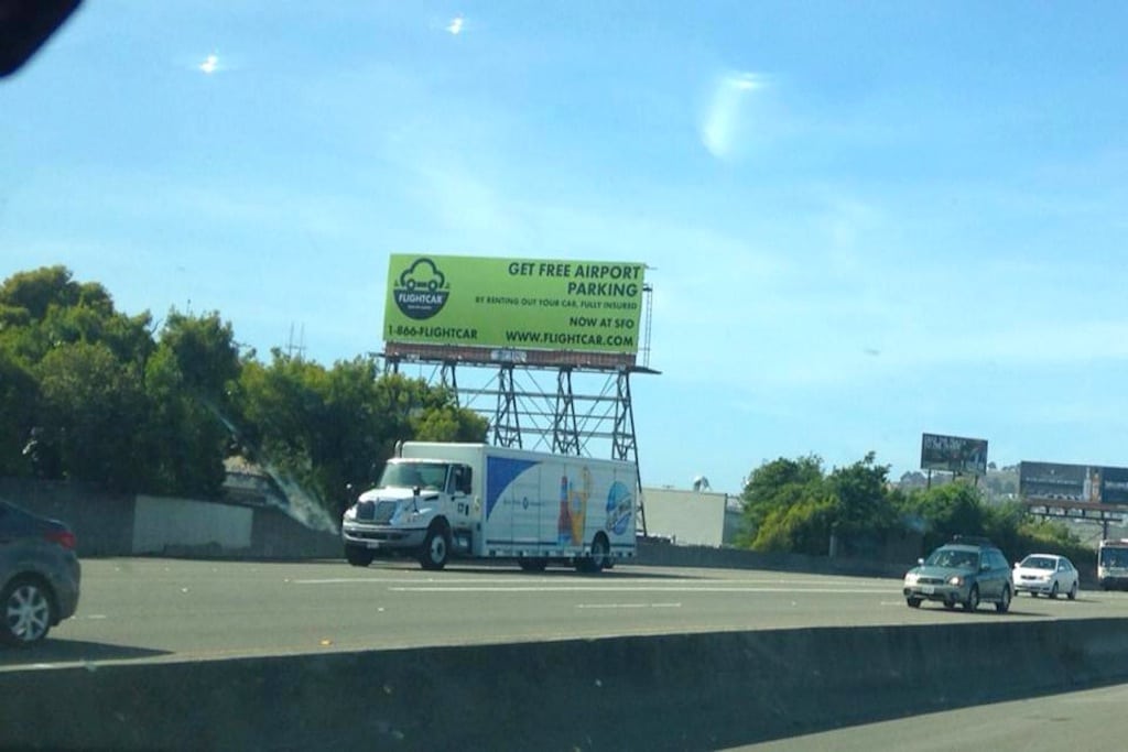FlightCar billboard that contradicts FlightCar's current statements, as seen on the way to San Francisco International Airport.