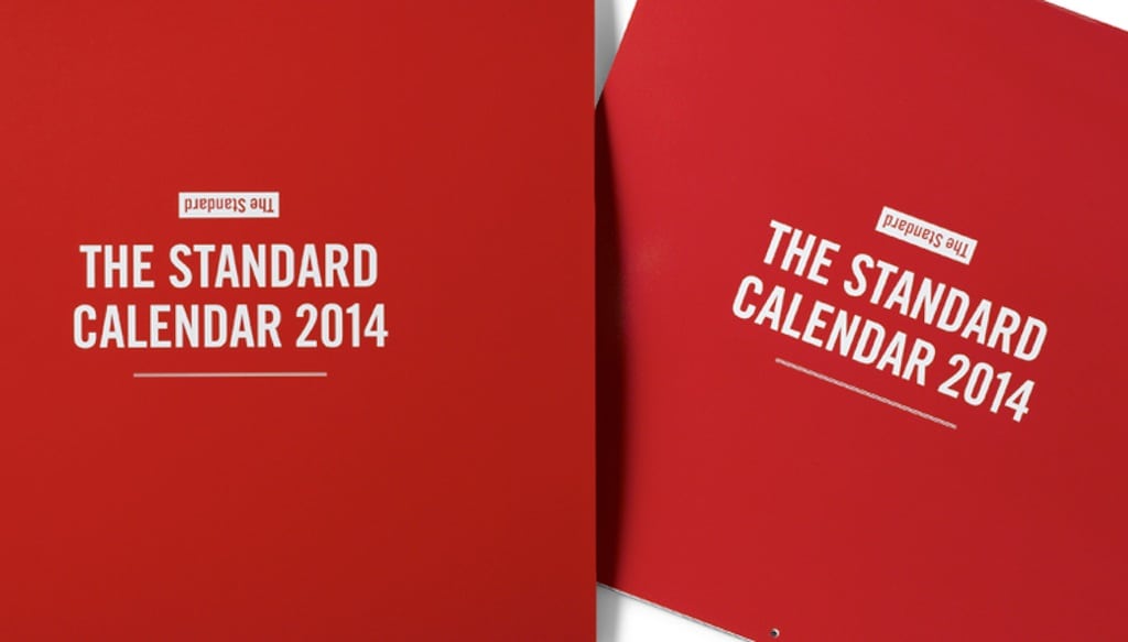 The Standards, a collection of boutique hotels in Los Angeles, Miami, and New York, created its 2014 calendar based on customers' comments. 