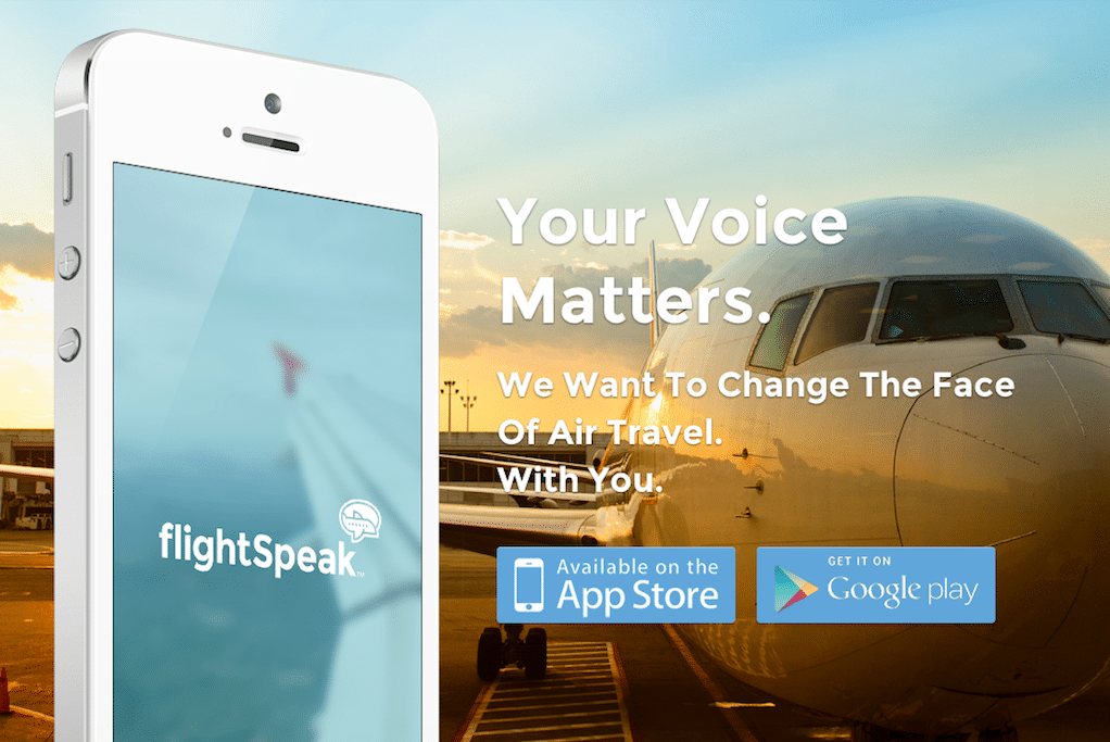 FlightSpeak is an app that gives flyers a simple platform for rating their flight experience. 