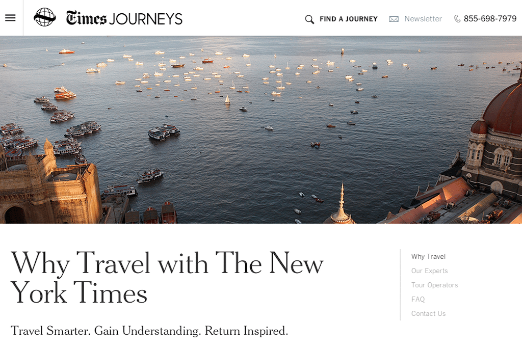 Time Journeys uses its affiliation with the 'New York Times' to attract customers. 