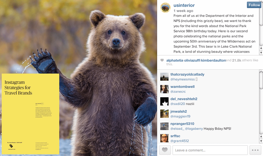 U.S. National Park's are promoted from the Department of the Interior, one of the more effective brands on Instagram. 