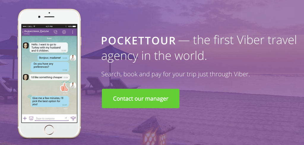 Ukraine travel agency Pockettour bills itself as the world's first travel on Viber, a messaging app.