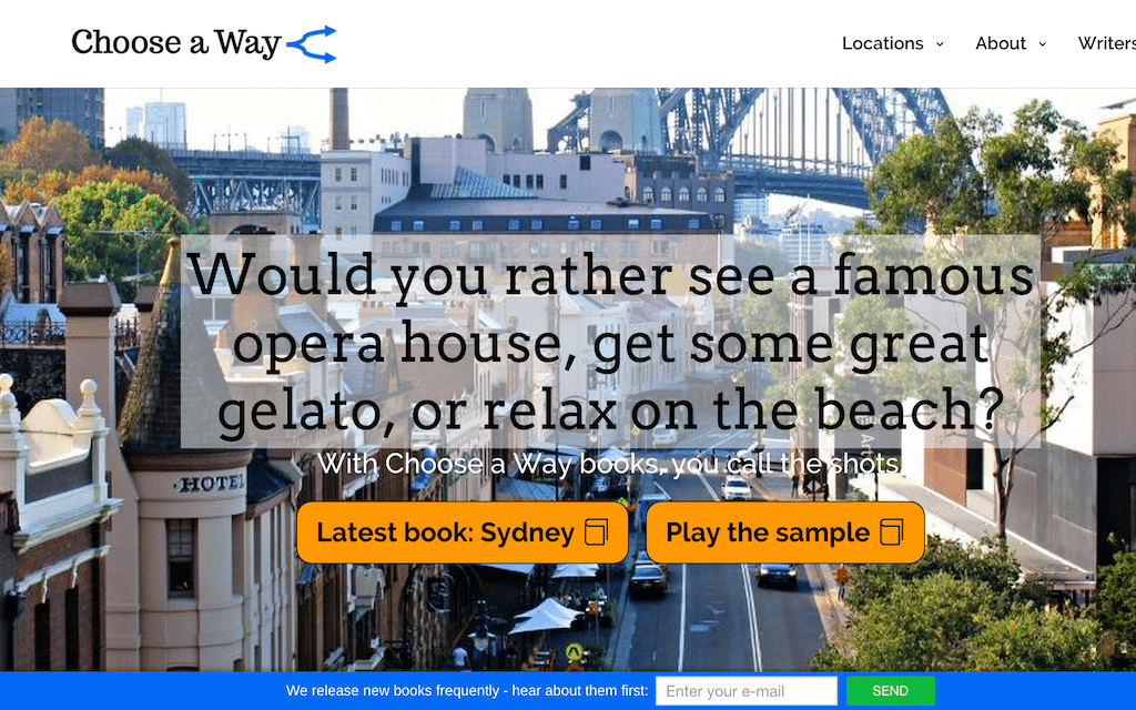 Choose a Way is an interactive travel guidebook helping travelers decide what activities to do during a trip.