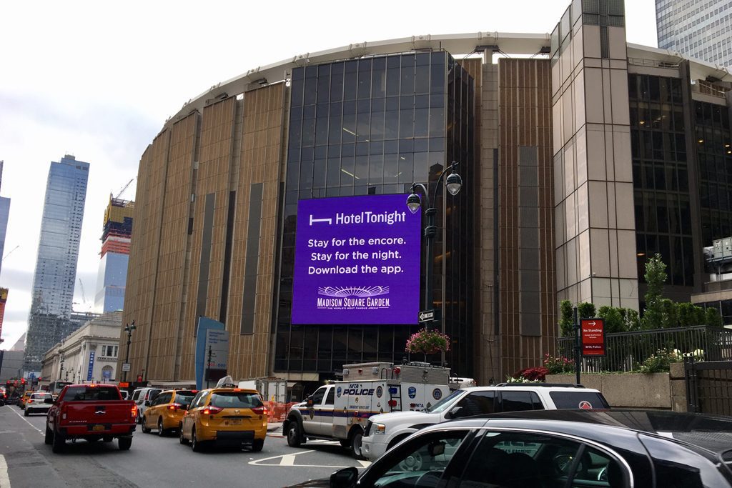 Hotel Tonight is advertising in places it hopes to find spontaneous travelers, such as New York City's Madison Square Garden.