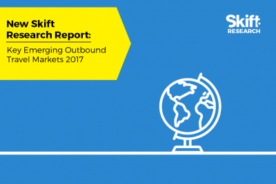 New Skift Research Report: Key Emerging Outbound Travel Markets 2017