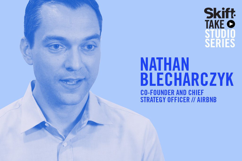 Nathan Blecharczyk, an Airbnb co-founder and chief strategy officer, spoke in the Skift Take Studio.