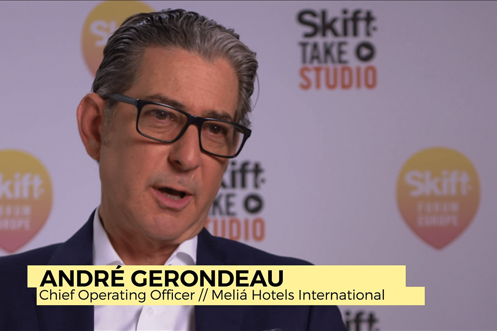 André Gerondeau, chief operating officer of Meliá Hotels International, spoke in the Skift Take Studio.

