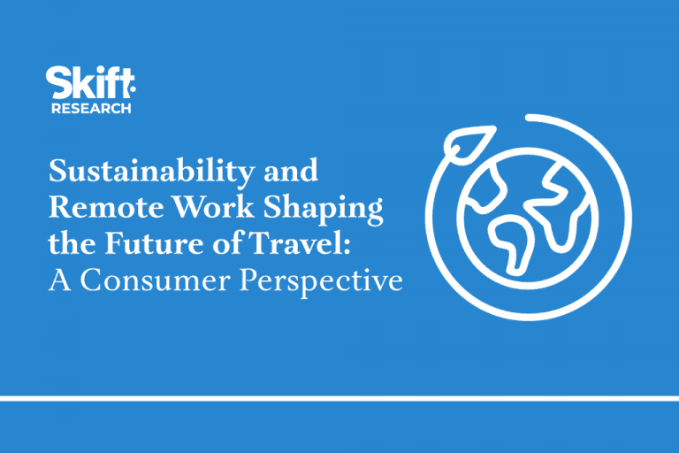 What Travelers Say About Sustainability And Remote Work