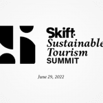 Last Chance to Join Skift Sustainable Tourism Summit