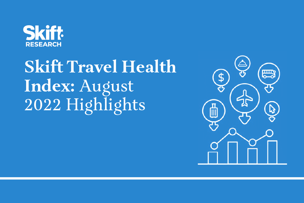 Asia’s Recovery Remains Unpredictable: New Skift Travel Health Index
