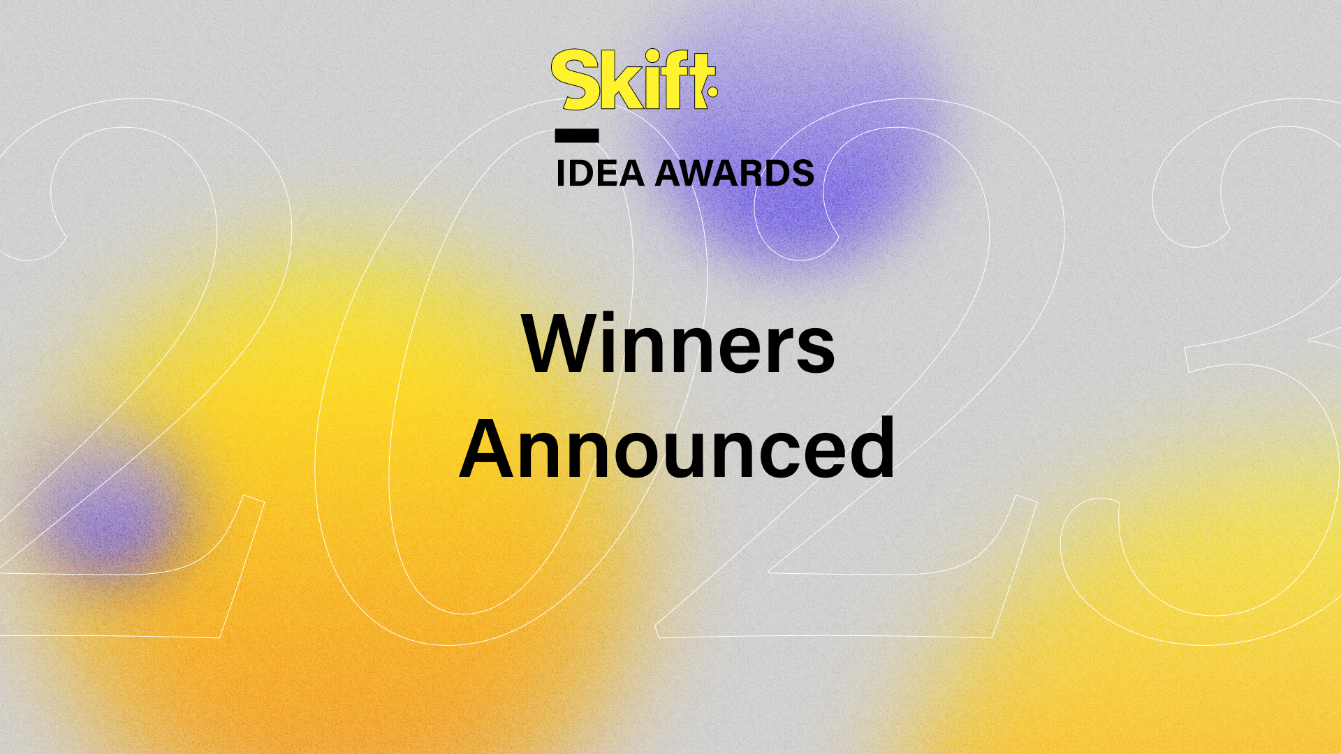 Skift IDEA Awards 2023: Meet the Winners