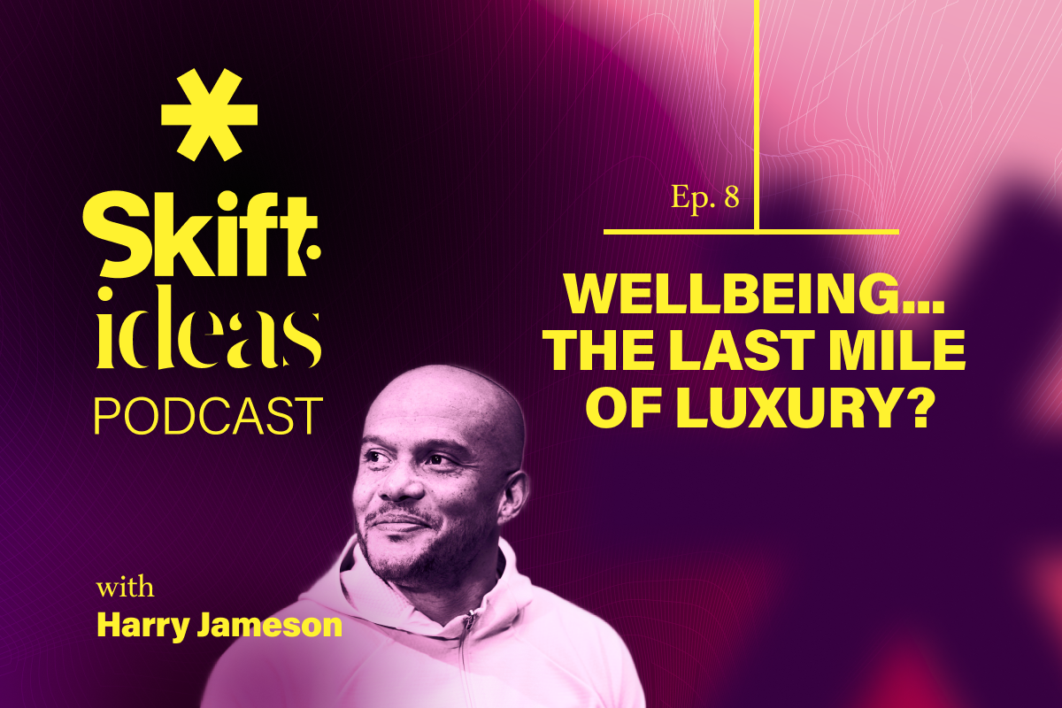 Wellbeing… The Last Mile of Luxury? In Conversation with Harry Jameson