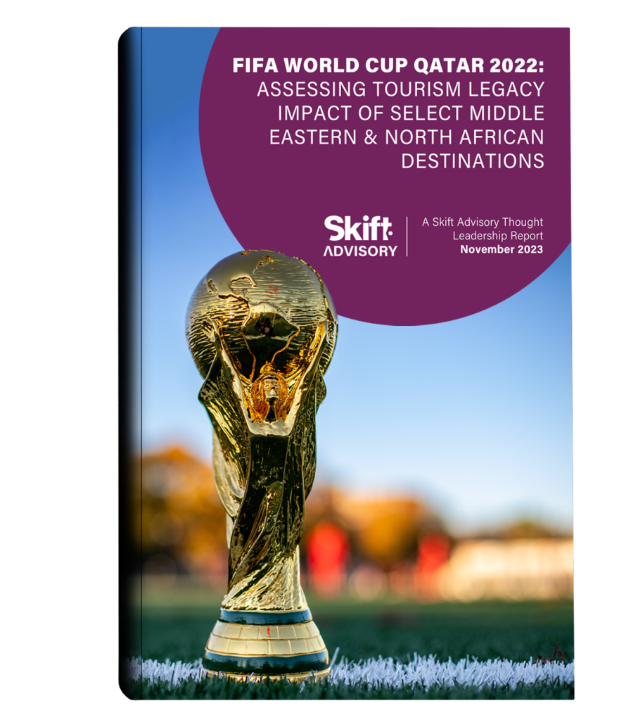 Skift Advisory Fifa World Cup Qatar 2022 Report brochure