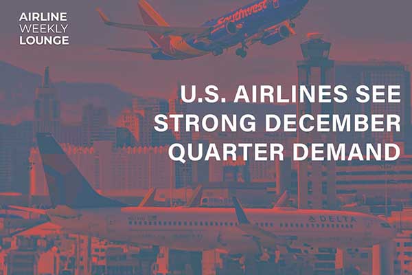 U.S. Airlines See Strong December Quarter Demand