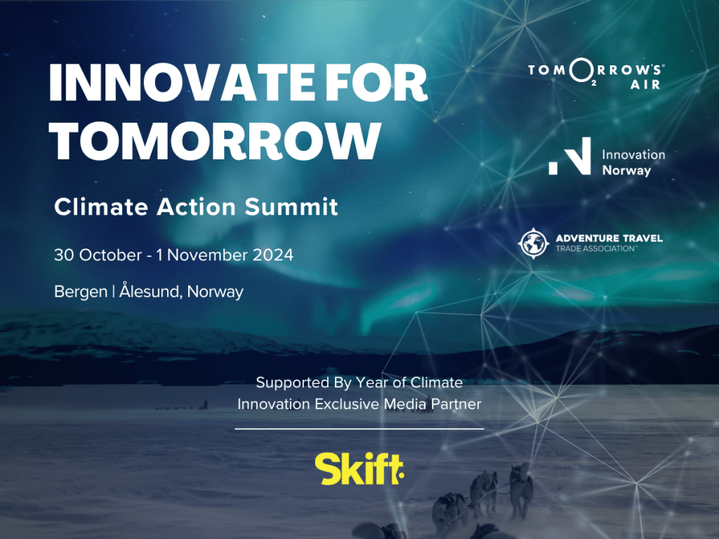 Innovate for Tomorrow Climate Action Summit - Supported By Year of Climate Innovation Exclusive Media Partner: Skift