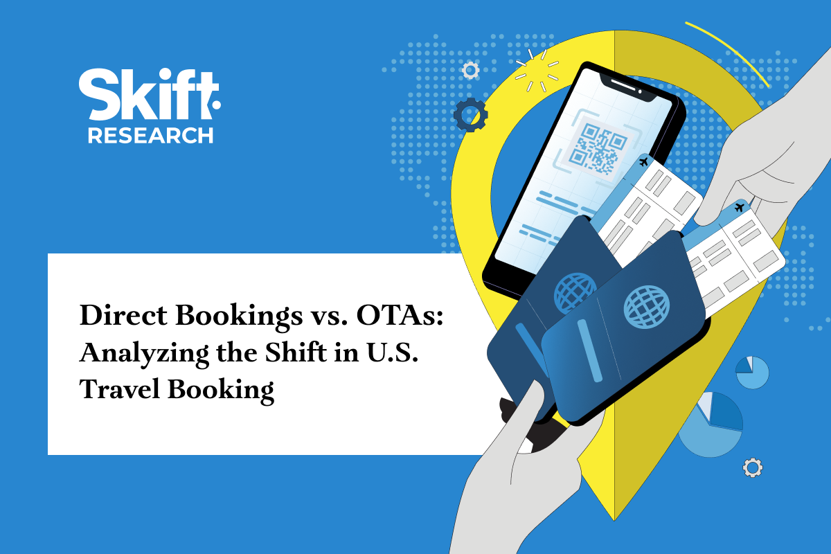 The Shifting Landscape of Travel Bookings: Skift Research