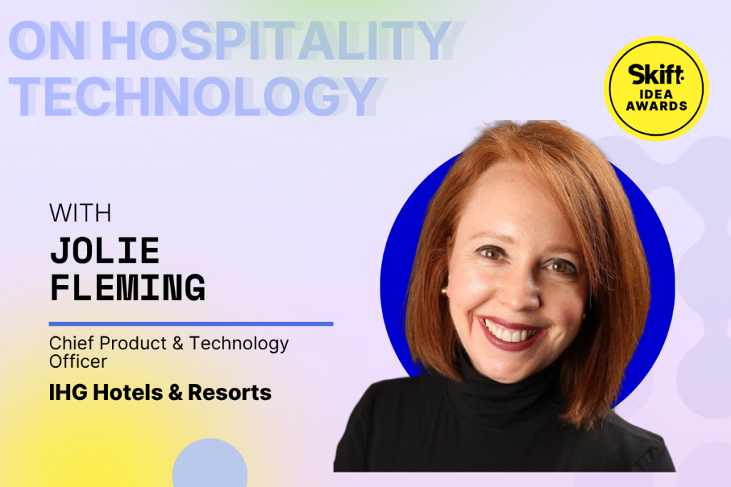 A promotional graphic features Jolie Fleming, Chief Product & Technology Officer at IHG, for a Skift Idea Awards event on hospitality technology.